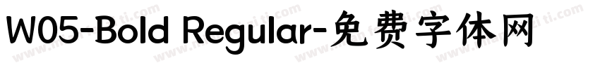 W05-Bold Regular字体转换